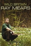 Wild Britain with Ray Mears (2010)
