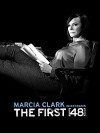 Marcia Clark Investigates The First 48 (2018)