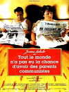 Tout le monde n'a pas eu la chance d'avoir des parents communistes (1993)