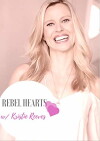 Rebel Hearts w/ Kristie Reeves (2017)