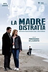 La madre distratta (2016)