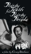 Pointy Teeth for Pointy People (1999)