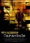 Carambole (2005)