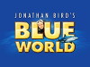 Jonathan Bird's Blue World (2008)