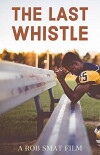 The Last Whistle (2018)
