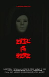 Evil Is Here (2017)