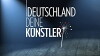 Deutschland, deine Künstler (2008)