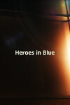 Heroes in Blue (1939)