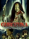Gurozuka (2005)