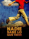 Miguelito, nadie sabe lo que tiene (2011)