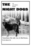 The Night Dogs (2018)