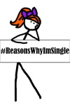 #ReasonsWhyImSingle (2014)