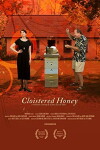 Cloistered Honey (2012)