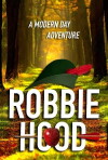 Robbie Hood (2017)