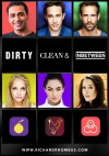 Dirty, Clean, & Inbetween (2017)