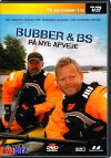 Bubber & BS på nye afveje (2007)