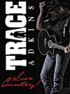Trace Adkins: Live Country! (2014)