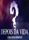 Depois da Vida (2010)