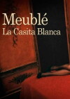 Meublé La Casita Blanca (2011)