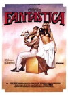 Fantastica (1980)