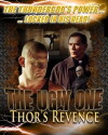 The Ugly One: Thor's Revenge (2003)