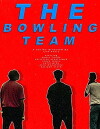 The Bowling Team (2017)