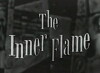 The Inner Flame (1954)
