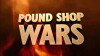Pound Shop Wars (2012)