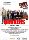 Brokers - Eroi per gioco (2008)