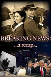 BREAKING NEWS! ...a recap... (2016)