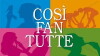 Cosi fan tutte (2008)
