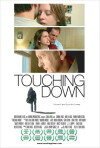 Touching Down (2005)