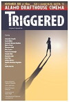 Triggered (2012)