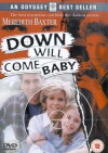 Down Will Come Baby (1999)