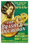 The Brasher Doubloon (1947)