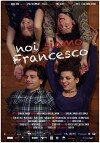 We Are Francesco (2014)