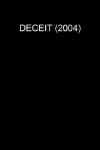 Deceit (2004)