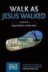 Walk as Jesus Walked (2006)