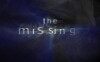 The Missing (2009)