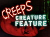 Creeps Creature-Feature (2011)