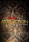 Fatal Attraction (2013)