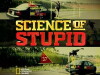 Science of Stupid (2014)