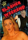 Joel D. Wynkoop's Slasher Weekend (2015)