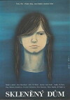 Sklenený dum (1982)