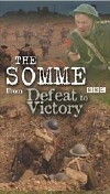 The Somme: From Defeat to Victory (2006)