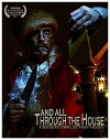 And All Through the House (2011)