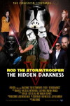 Rod the Stormtrooper: Episode V - The Hidden Darkness (2015)