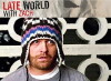 Late World with Zach (2002)