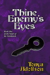 Saintlands: Thine Enemy's Eyes (2018)