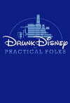 Drunk Disney (2013)